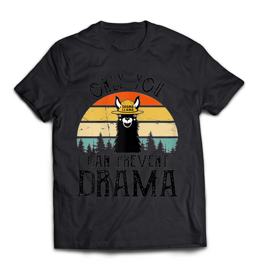 “Only You Can Prevent Drama Llama” Camping Vintage Funny Gift T-Shirt – A Must-Have for Outdoor Lovers with a Sense of Humor